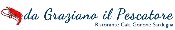 RISTORANTE DA GRAZIANO IL PESCATORE - CALA GONONE SARDEGNA